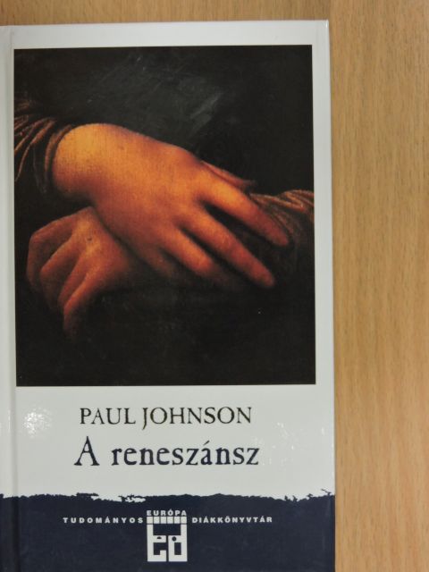 Paul Johnson - A reneszánsz [antikvár]
