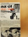 Balázs Béla - Az út 1931-1936. [antikvár]