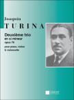 TURINA, JOAQUÍN - DEUXIEME TRIO EN SI MINEUR OP.76 POUR PIANO, VIOLON & VIOLONCELLE