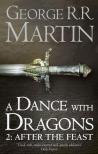 George R. R. Martin - A DANCE WITH DRAGONS 2: AFTER THE FEAST