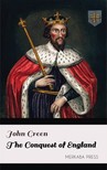 John Green - The Conquest of England [eKönyv: epub, mobi]