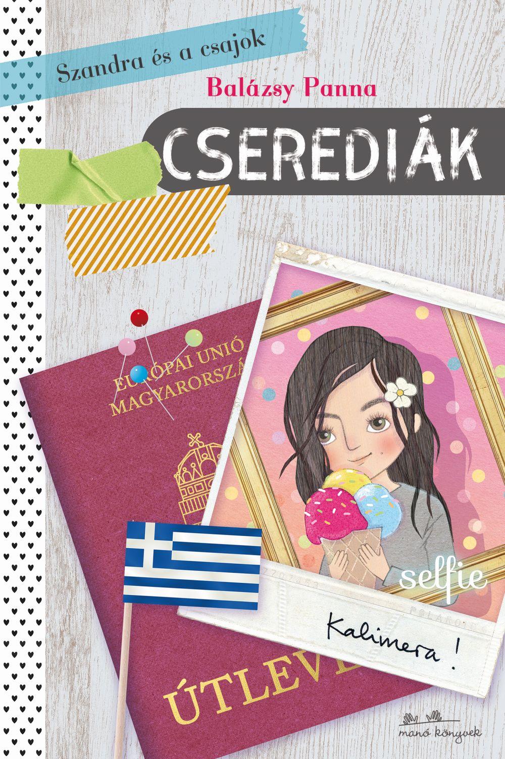 Balázsy Panna - Szandra és a csajok 2. - Cserediák