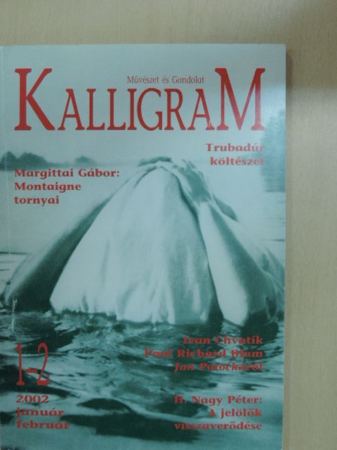 Annette Pehnt - Kalligram 2002. január-február [antikvár]