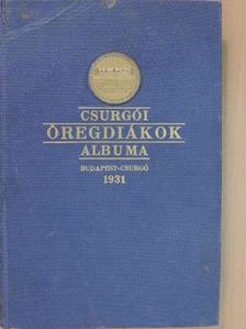 Barla Szabó Jenő - Csurgói diákalbum 1931 [antikvár]