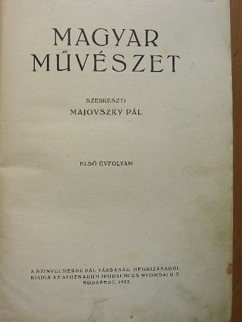 Elek Artúr - Magyar Művészet 1925. (nem teljes évfolyam) [antikvár]