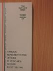 Foreign Representative Offices in Hungary [antikvár]