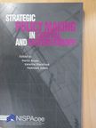 Martin Brusis - Strategic Policy Making in Central and Eastern Europe [antikvár]