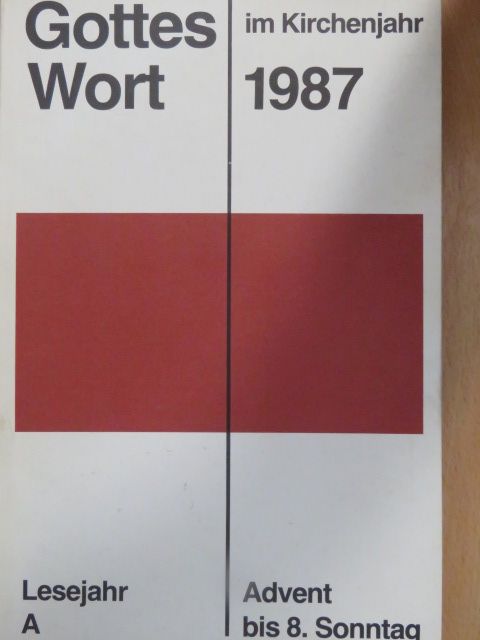 Henz Geist - Gottes Wort im Kirchenjahr 1987 A/1 [antikvár]
