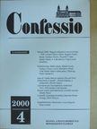 Ágoston István György - Confessio 2000/4. [antikvár]