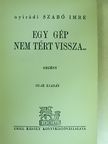 Nyirádi Szabó Imre - Egy gép nem tért vissza... [antikvár]