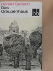 Harald Gerlach - Das Graupenhaus [antikvár]