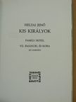 Heltai Jenő - Kis királyok [antikvár]
