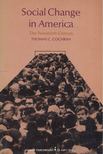 Thomas C. Cochran - Social Change in America: The Twentieth Century [antikvár]