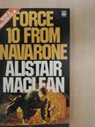 Alistair MacLean - Force 10 from Navarone [antikvár]