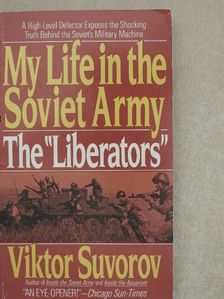 Viktor Suvorov - My Life in the Soviet Army [antikvár]