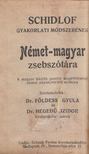 Schidlof - Schidlof gyakorlati módszerének német-magyar zsebszótára/ Schidlof gyakorlati módszerének magyar-német zsebszótára [antikvár]