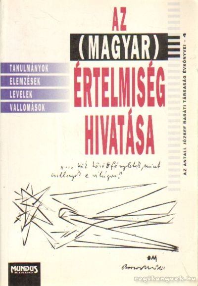 ifj. Farsang Árpád - Az (magyar) értelmiség hivatása [antikvár]