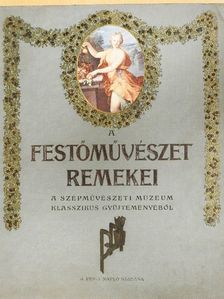 A festőművészet remekei [antikvár]