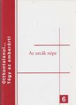 Győri Péter, Vida Judith - Az utcák népe [antikvár]