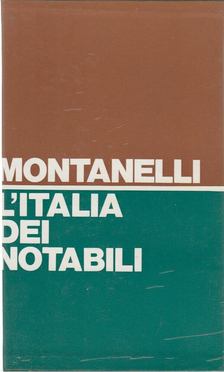 Indro Montanelli - L'Italia dei notabili 1861-1900 [antikvár]