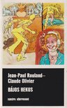 Jean-Paul Rouland, Claude Olivier - Bájos hekus [antikvár]