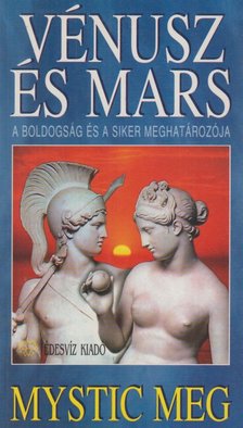 Meg, Mystic - Vénusz és Mars [antikvár]