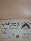 Bárdos Magda - Híradó - 1-4. osztályosoknak [antikvár]