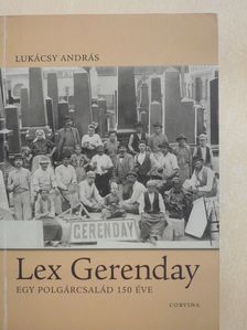 Lukácsy András - Lex Gerenday (dedikált példány) [antikvár]