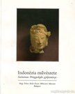 Kelényi Béla, Renner Zsuzsanna - Indonézia művészete [antikvár]