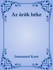 Immanuel Kant - Az örök béke [eKönyv: epub, mobi]