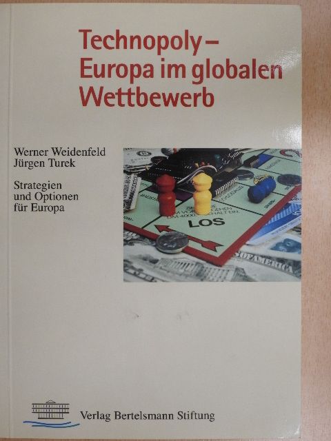 Technopoly - Europa im globalen Wettbewerb [antikvár]