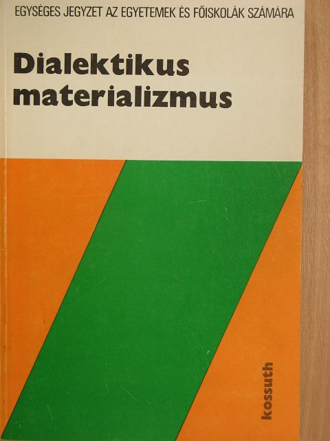 Dr. Földesi Tamás - Dialektikus materializmus [antikvár]