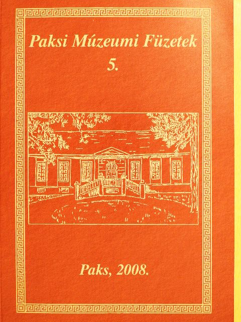 K. Németh András - Paksi Múzeumi Füzetek 5. [antikvár]