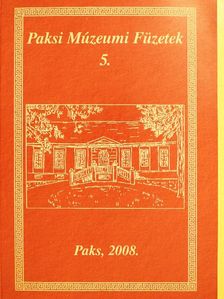 K. Németh András - Paksi Múzeumi Füzetek 5. [antikvár]
