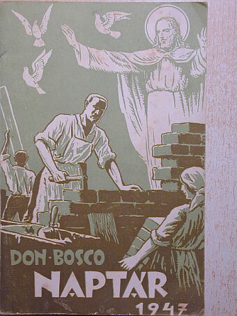 Don Bosco naptár 1947 [antikvár]
