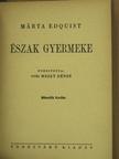 Märta Edquist - Észak gyermeke [antikvár]