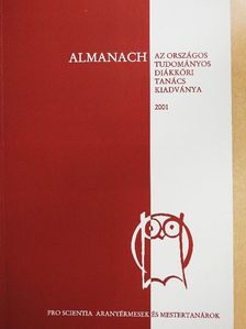 Almanach - Pro scientia aranyérmesek és mestertanárok [antikvár]
