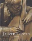 Török Gyöngyvér - Janzer Frigyes [antikvár]