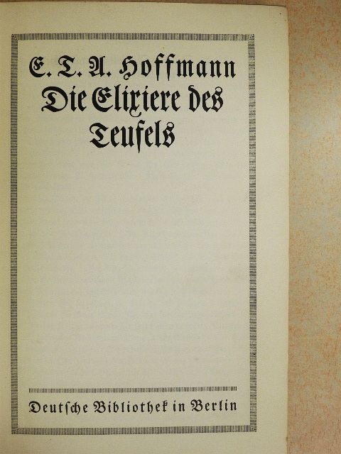E. T. A. Hoffman - Die Elixiere des Teufels (gótbetűs) [antikvár]