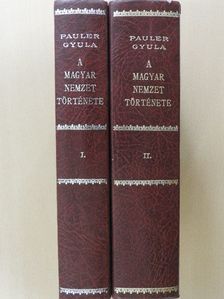 Pauler Gyula - A magyar nemzet története az Árpádházi királyok alatt I-II. [antikvár]
