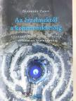 Bärnkopf Zsolt - Az érzelmektől a kommunikációig [antikvár]