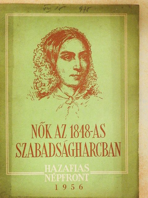 Nők az 1848-as szabadságharcban [antikvár]