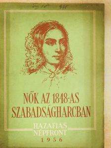 Nők az 1848-as szabadságharcban [antikvár]