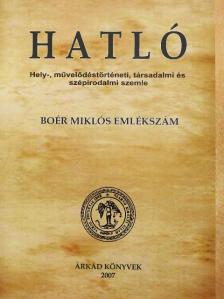 Bálint István János - Hatló 1. - Boér Miklós emlékszám [antikvár]