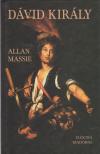 MASSIE, ALLAN - Dávid király [antikvár]