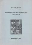 Bogdán István - Papírkészítőink mesterségszavai [antikvár]