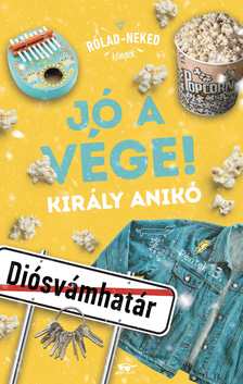 Király Anikó - Jó a vége! - Rólad-Neked könyvek [szépséghibás]