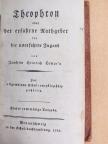 Joachim Heinrich Campe - Theophron oder der erfahrne Rathgeber (gótbetűs) [antikvár]