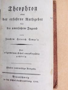 Joachim Heinrich Campe - Theophron oder der erfahrne Rathgeber (gótbetűs) [antikvár]