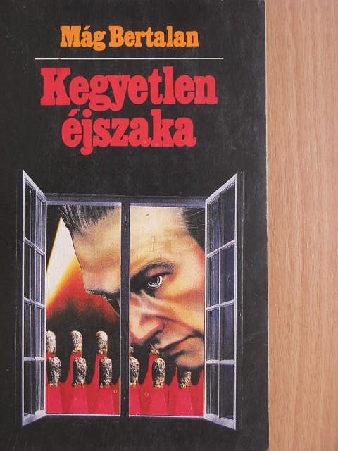 Mág Bertalan - Kegyetlen éjszaka [antikvár]